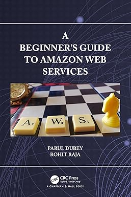 A Beginners Guide to Amazon Web Services 1st Edition